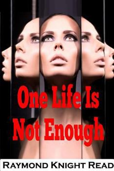 Paperback One Life Is Not Enough Book