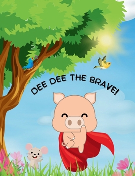 Hardcover Dee Dee the Brave! [Large Print] Book
