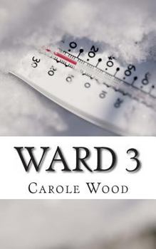 Paperback Ward 3: A novella Book