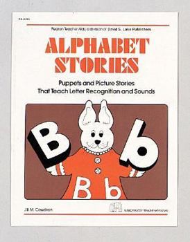 Paperback Alphabet Stories: Puppets and Picture Stories That Teach Letter Recognition and Sounds Book