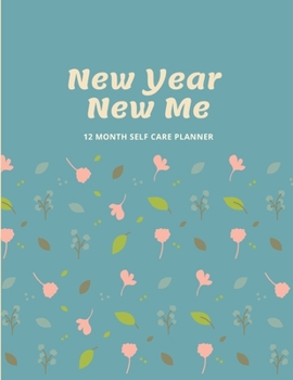 Paperback Self Care Planner: 12 Month Notebook for an Improved You with Daily Routine Checklist, Mood Tracker, Habit Creator, Sleep Log, Gratitude Book