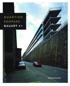 Paperback Qaurtier: Ecoparc Bauart #1 (German, French and English Edition) [German] Book