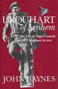 Hardcover Urquhart of Arnhem: The Life of Major General R.E. Urquhart, CB, Dso Book