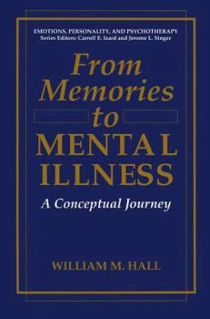 Paperback From Memories to Mental Illness: A Conceptual Journey Book