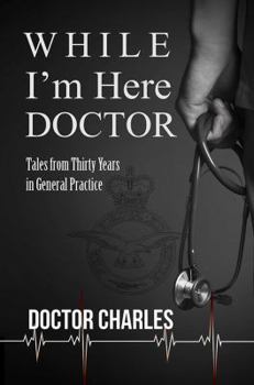 Paperback While I'm Here, Doctor Book