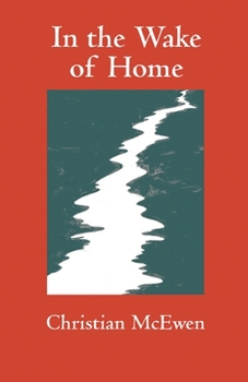 Paperback In the Wake of Home: Poems Book