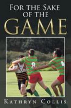 Paperback For the Sake of the Game Book
