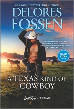A Texas Kind of Cowboy - Book #5 of the Last Ride, Texas