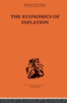 The Economics Of Inflation - A Study Of Currency Depreciation In Post War Germany
