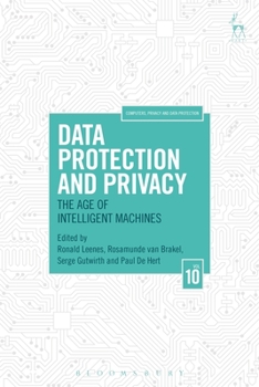 Paperback Data Protection and Privacy: The Age of Intelligent Machines Book