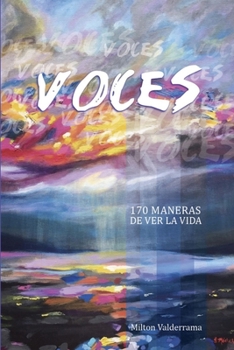 Paperback Voces, 170 maneras de ver la vida [Spanish] Book