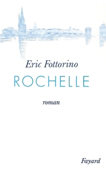 Paperback Rochelle [French] Book