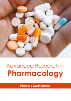 Hardcover Advanced Research in Pharmacology Book