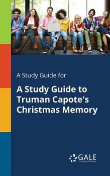 Paperback A Study Guide for A Study Guide to Truman Capote's Christmas Memory Book