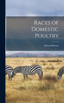 Hardcover Races of Domestic Poultry Book