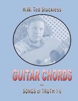 Paperback Guitar Chords: for Songs of Truth 1-6 Book