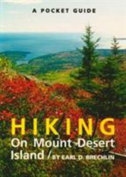 Paperback A Pocket Guide to Hiking on Mt. Desert Island Book