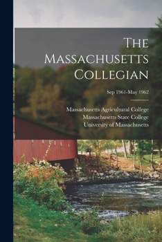 Paperback Massachusetts Collegian [microform]; Sep 1961-May 1962 Book