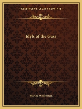 Paperback Idyls of the Gass Book