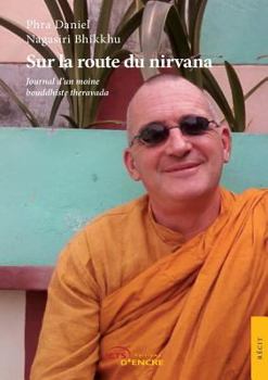 Paperback Sur la route du Nirvana [French] Book