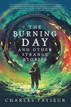 Paperback The Burning Day and Other Strange Stories Book