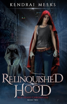 Relinquished - Book #2 of the Red Chronicles