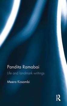 Paperback Pandita Ramabai: Life and landmark writings Book
