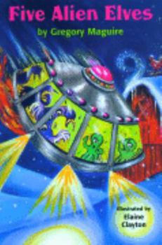 Five Alien Elves (The Hamlet Chronicles)