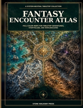 Paperback Fantasy Encounter Atlas: Full-Color Maps for Tabletop Adventures, Storytelling & Worldbuilding Book
