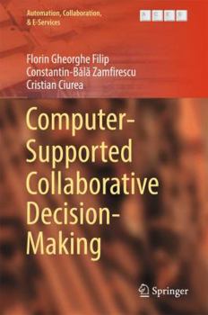 Hardcover Computer-Supported Collaborative Decision-Making Book