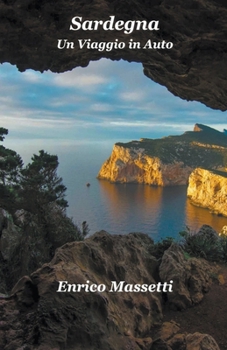 Paperback Sardegna Un Viaggio in Auto [Italian] Book