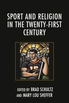 Paperback Sport and Religion in the Twenty-First Century Book