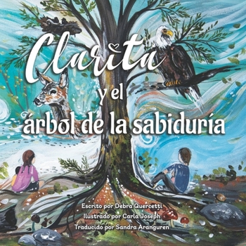 Paperback Clarita y el árbol de la sabiduría [Spanish] Book