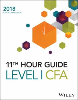 Paperback Wiley 11th Hour Guide for 2018 Level I Cfa Exam Book