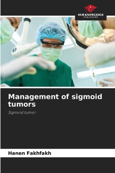Paperback Management of sigmoid tumors Book