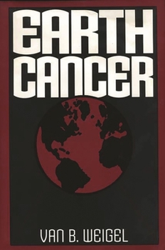 Hardcover Earth Cancer Book