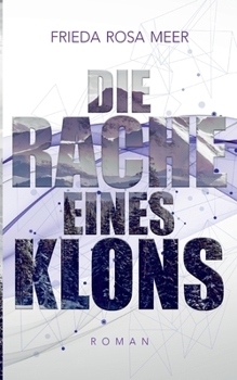 Paperback Die Rache eines Klons [German] Book