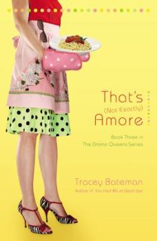 Paperback That's (Not Exactly) Amore Book
