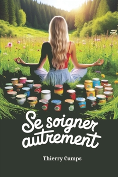 Paperback Se soigner autrement [French] Book