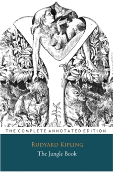 Paperback The Jungle Book By Rudyard Kipling "Annotated" Book