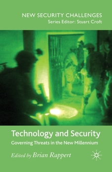 Paperback Technology and Security: Governing Threats in the New Millennium Book