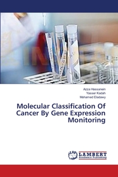 Paperback Molecular Classification Of Cancer By Gene Expression Monitoring Book