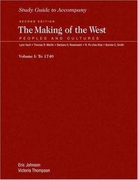 Paperback Study Guide for The Making of the West, Volume 1 Book