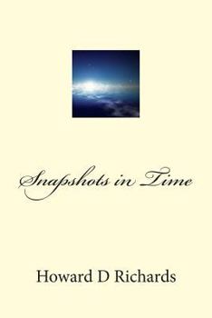 Paperback Snapshots in Time: A collection of works Book