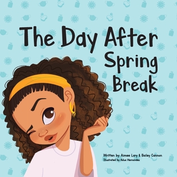 Paperback The Day After Spring Break Book