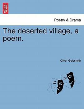 Paperback The Deserted Village, a Poem. Book