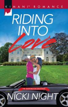 Riding into Love - Book #3 of the Barrington Brothers