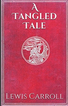 Paperback A Tangled Tale Illustrated Book