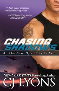 Chasing Shadows - Book #1 of the Shadow Ops