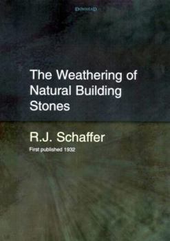 Hardcover The Weathering of Natural Building Stones Book